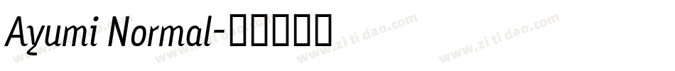 Ayumi Normal字体转换